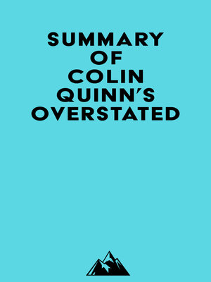 cover image of Summary of Colin Quinn's Overstated